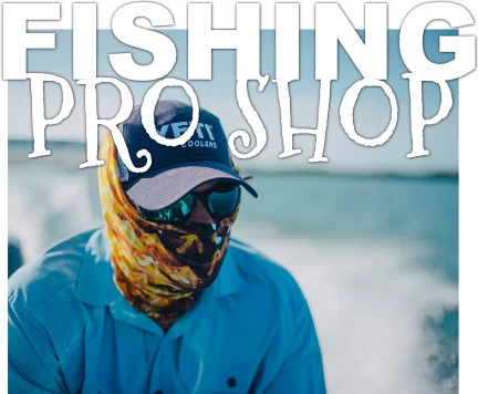 Fishing Pro Shop St. George Island Florida